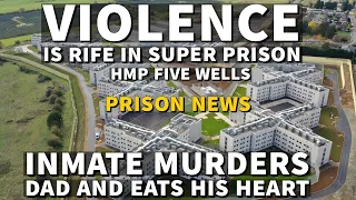 The UK's first super prison is out of control HMP Five Wells.