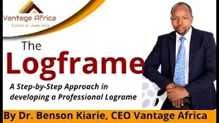 Learn how to Develop a Project Logframe: A Live M&E Training at Vantage Africa School of Leadership