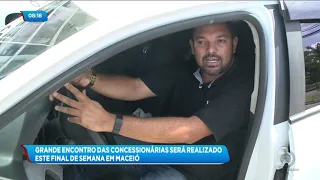 Grande encontro das concessionárias será realizado este final de semana, em Maceió