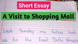 short essay on A Visit to Shopping Mall // 10 Lines  on A Visit to Shopping Mall 🛒