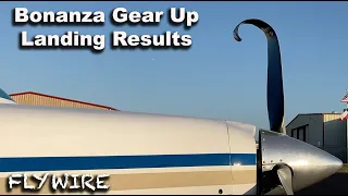 Bonanza Gear Up Landing Results