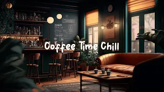 Coffee Time Chill ☕ Enjoy Unwinding With Nice Cup of Cafe [ Lofi Hip Hop Mix ] ☕ Lofi Café