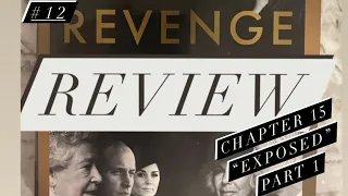 Revenge Review #12 Everybody Knows About Meghan Now and Everybody Has Feelings About It!