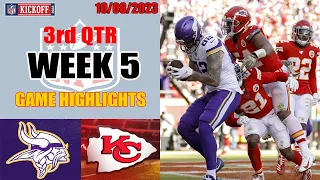 Minnesota Vikings vs Kansas City Chiefs GAME 3rd QTR HIGHLIGHTS HD | NFL Week 5 - 10/08/2023
