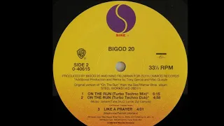 Bigod 20 - On The Run (Turbo Techno Dub) (B2)