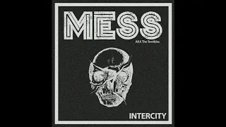 MESS - Intercity [MEXICO - 2020]