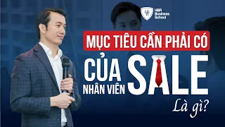 Cách thức đặt mục tiêu cho nhân viên kinh doanh | Trường Doanh nhân HBR | Mr. Tony Dzung