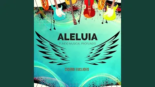 Aleluia - Fundo Musical Profundo