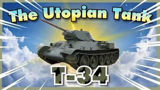 The Utopian Tank: T-34