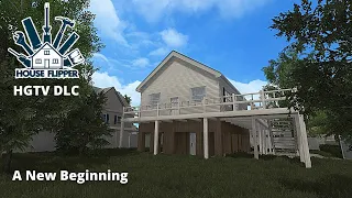 House Flipper: HGTV DLC, A New Beginning!