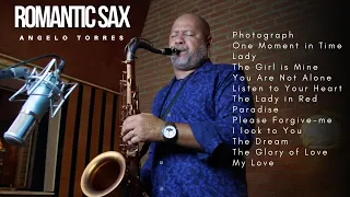 I lOOK TO YOU, PHOTOGRAPH, MY LOVE - Love Songs - Sax Cover Angelo Torres GREATEST COLLECTION 6