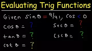 How To Find The Exact Value of the Five Remaining Trigonometric Functions