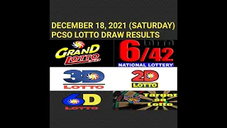 9pm PCSO Lotto Results December 18 2021 Saturday 6/55 6/42 3D 2D 6D