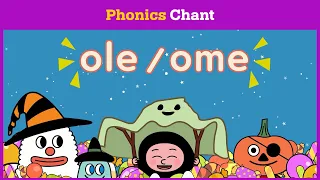 Phonics ole/ome l Phonics Chants l Kids Songs l Song & Chant l DODO ABC l Reading Gate