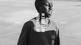 What Youth: Afternoon Interview - Kader Sylla