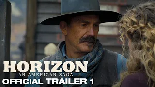 Horizon: An American Saga | Trailer 1 (2024)