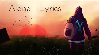 Alan walker -Alone (lyrics) feel the song