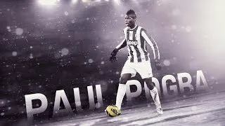 PAUL POGBA | 2014 | JUVENTUS FC