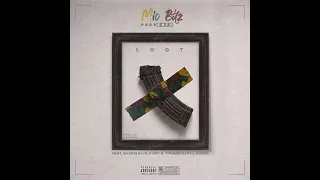 Mic Bitz - Loot (Feat. Saadiq Ali M, Pdot O, YoungstaCPT & AirDee)