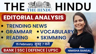 The Hindu Editorial | 15 February 2023 | Vocab, Error Detection, Reading, Skimming | Nimisha Bansal