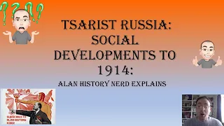 Tsarist Russia Social development to 1914