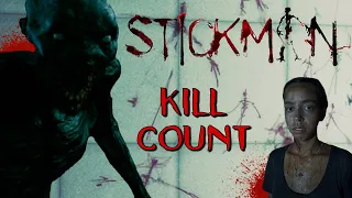 Stickman (2017) - Kill Count S05 - Death Central