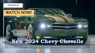 2024 Chevrolet Chevelle SS will be back  with a more powerful engine