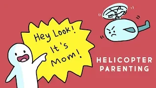 5 Ways Helicopter Parents Can Affect You