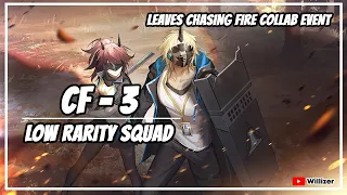 [Arknights] CF-3 Low Rarity Squad