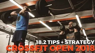 The CrossFit Open: 18.2 Tips & Strategy [WARM-UP INCLUDED]