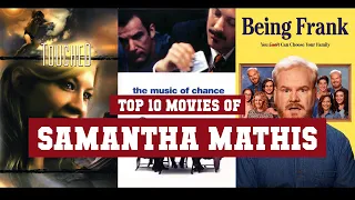 Samantha Mathis Top 10 Movies | Best 10 Movie of Samantha Mathis