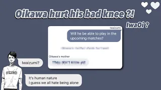 Haikyuu Texts - Oikawa hurt his bad knee ?! || + GIVEAWAY || soft Iwaizumi ft. Makki