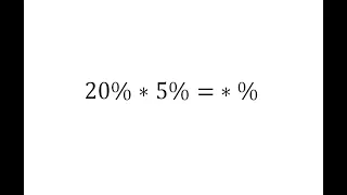 20% * 5%