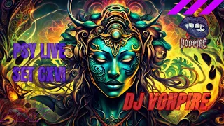 DJ Vonpire - Live PSYTRANCE Set CXVI