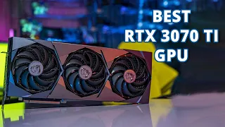 Top 5 Best RTX 3070 Ti GPU