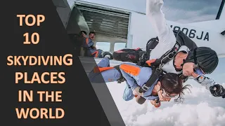 10 BEST SKYDIVING PLACES IN THE WORLD 😍