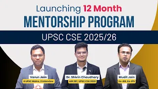Launching Mentorship Program for UPSC CSE 2025!