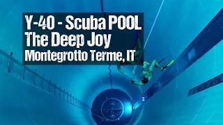 Y-40 The Deep Joy - MONTEGROTTO TERME, PADOVA - ITALY