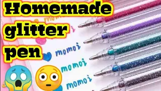 Homemade glitter pen|Homemade pen|Diy glitter pen|Glitter pen making at home|Diy pen making ideas