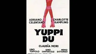 La passerella (Yuppi du) - Adriano Celentano - 1975