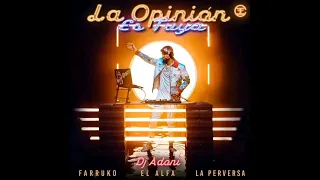 La Opinión Es Tuya (Feat. Farruko, El Alfa y La Perversa) Dj Adoni