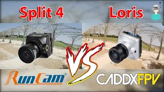 Runcam Split 4 Vs. Caddx Loris