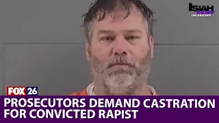 Prosecutors advocate castration for rapist in Louisiana