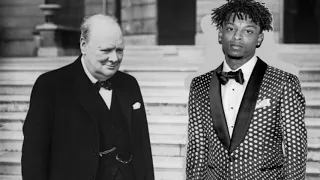 21 Savage a lot  ft. Winston Churchill