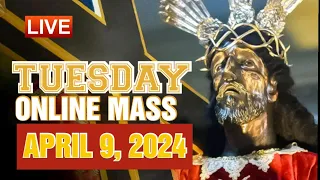 QUIAPO CHURCH LIVE MASS TODAY  APRIL 9,2024