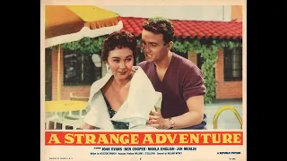 A Strange Adventure (1956) Crime Film Noir Starring Joan Evans