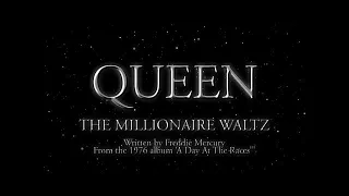 Queen - The Millionaire Waltz (Official Lyric Video)