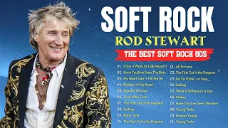 Rod Stewart ⭐ Greatest Soft Rock Love Songs - Greatest Hits Collection