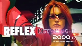 REFLEX — Distant Light (Official Video) [Full HD Remastered Version]