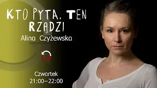 Kto pyta, ten rządzi - odc. 14 - Alina Czyżewska, Szymon Osowski